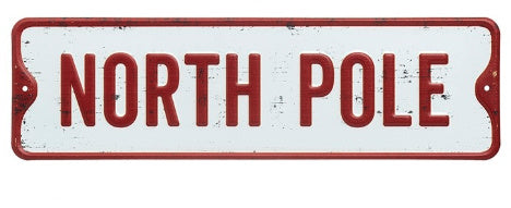 Metal 'North Pole' Sign