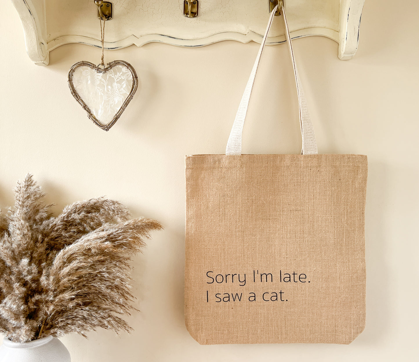 "Sorry I'm Late, I Saw a Cat" Slogan Jute Tote Bag, Beach Bag, Shopping Bag, 2 Sizes, Choice of Font Colour