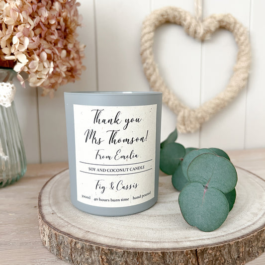 Thank you Teacher Candle, Personalised Soy and Coconut Wax Scented Candle, 300ml - 10 Scents, 4 Jar Colours